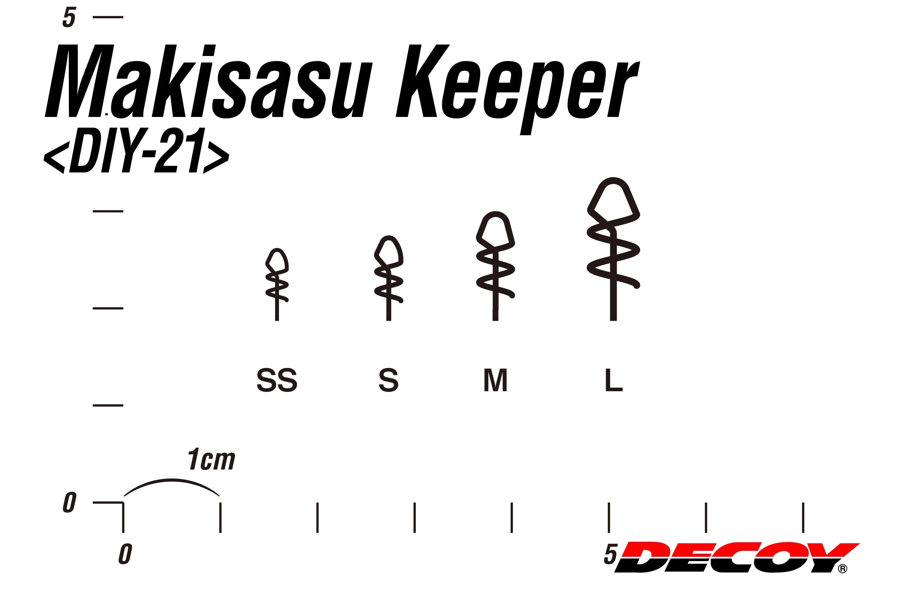 Decoy DIY-21 Makisasu Keeper